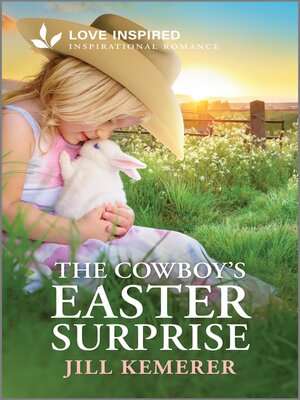 cover image of The Cowboy's Easter Surprise